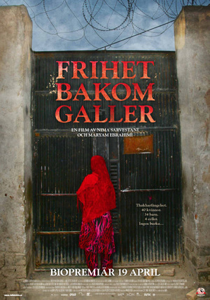 Frihet bakom galler