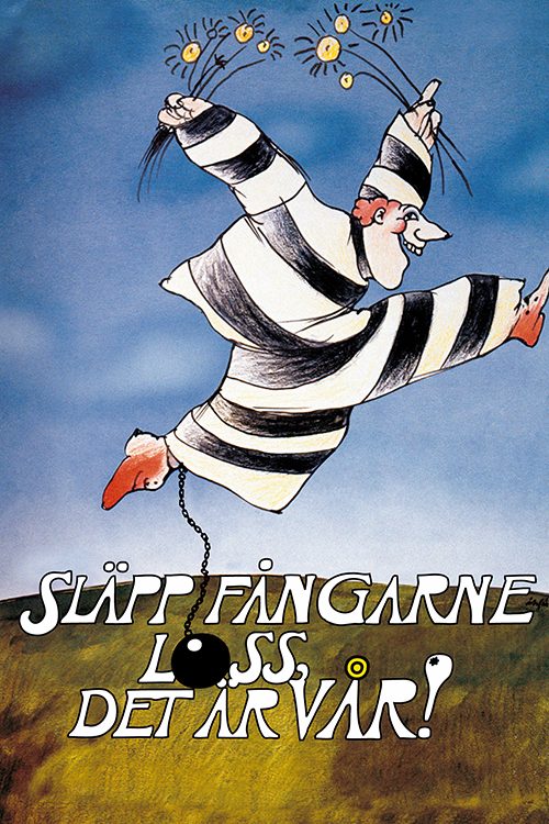 Släpp fångarne loss, det är vår!