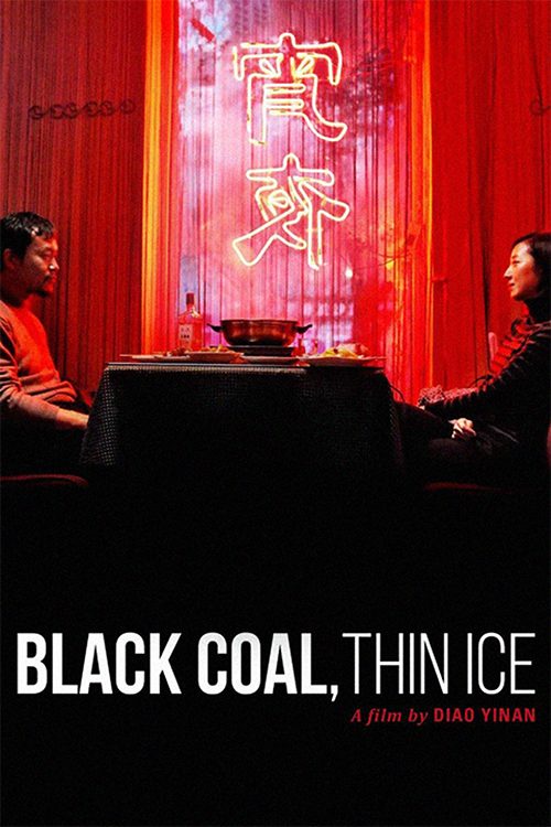 Black Coal, Thin Ice