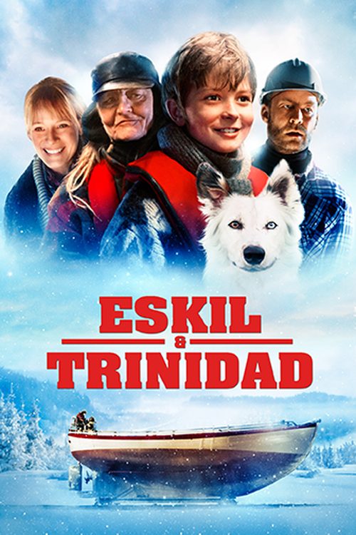 Filmaffisch för Eskil & Trinidad (2013)