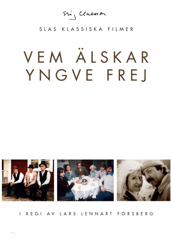 Vem älskar Yngve Frej?