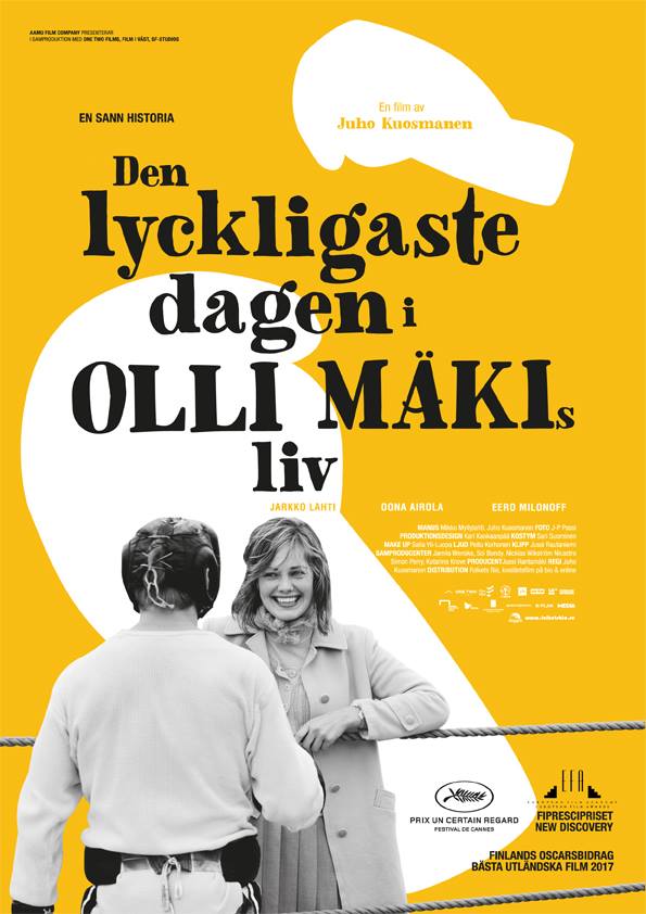 Den lyckligaste dagen i Olli Mäkis liv