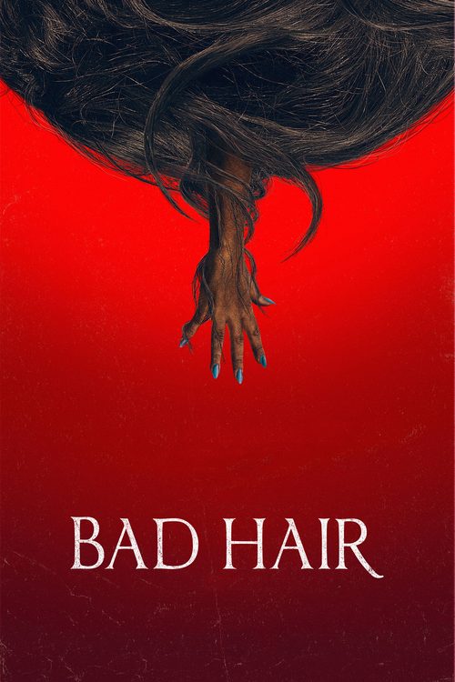 Bad Hair (2020)