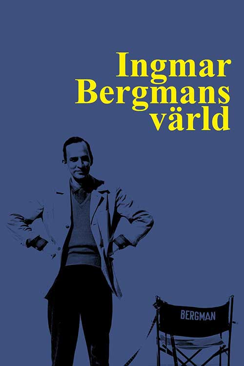Ingmar Bergmans värld
