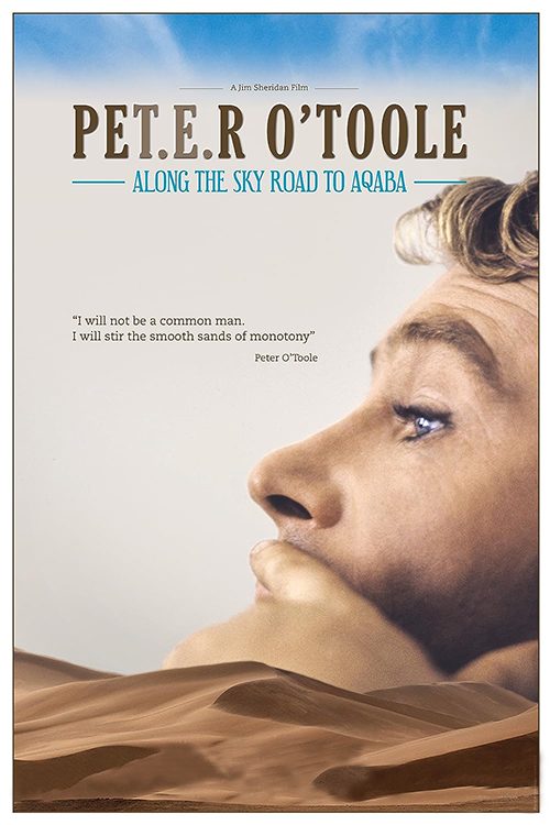 Peter O'Toole: Along the Sky Road to Aqaba