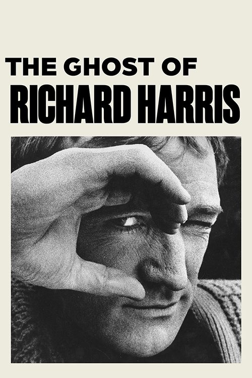 The Ghost of Richard Harris