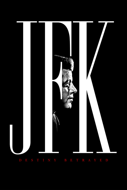 JFK: Destiny Betrayed: Chapter 1