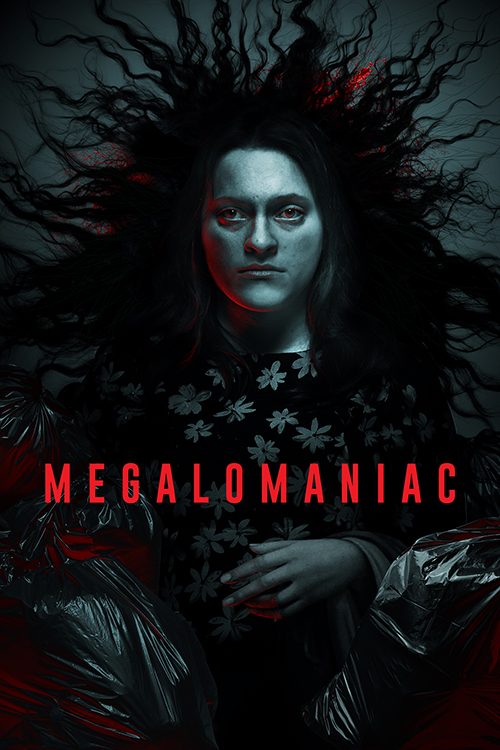 Megalomaniac