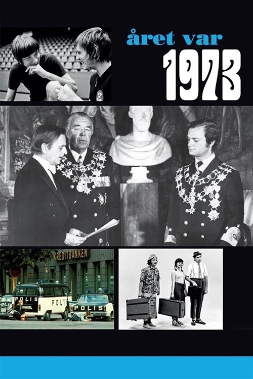 Året var 1973