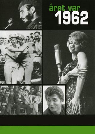 Året var 1962