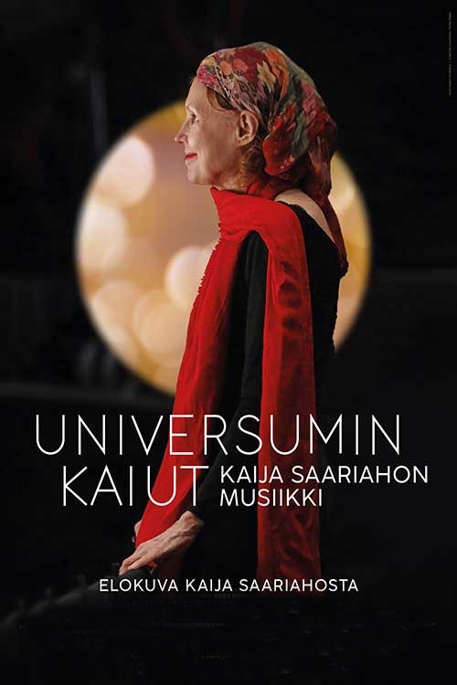 Universumin kaiut – Kaija Saariahon musiikki