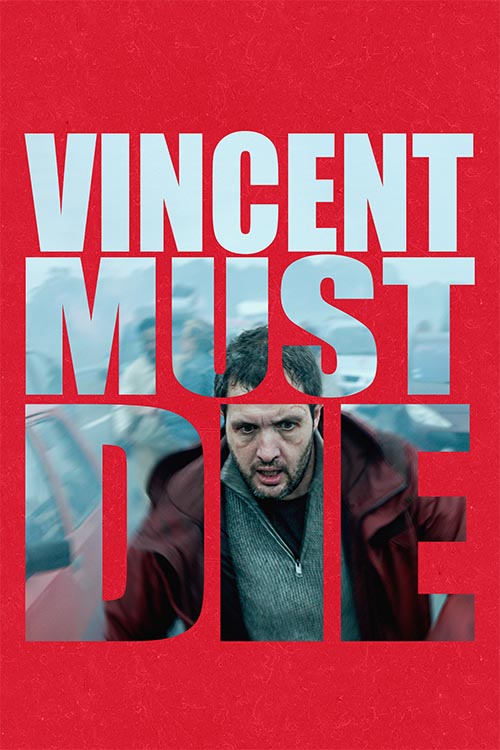 Vincent Must Die