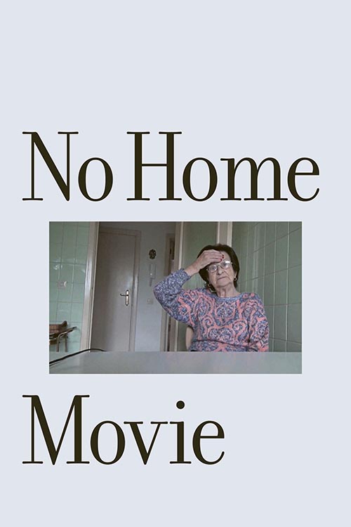 No Home Movie
