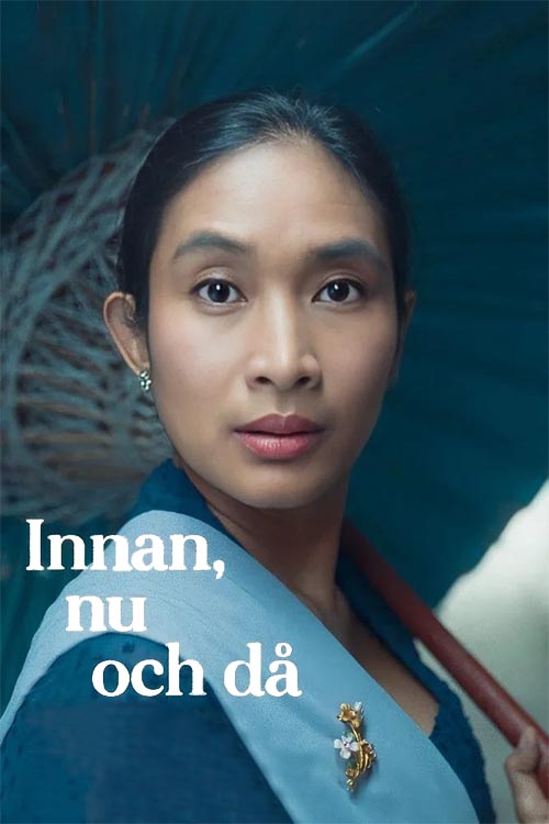 Innan, nu och då