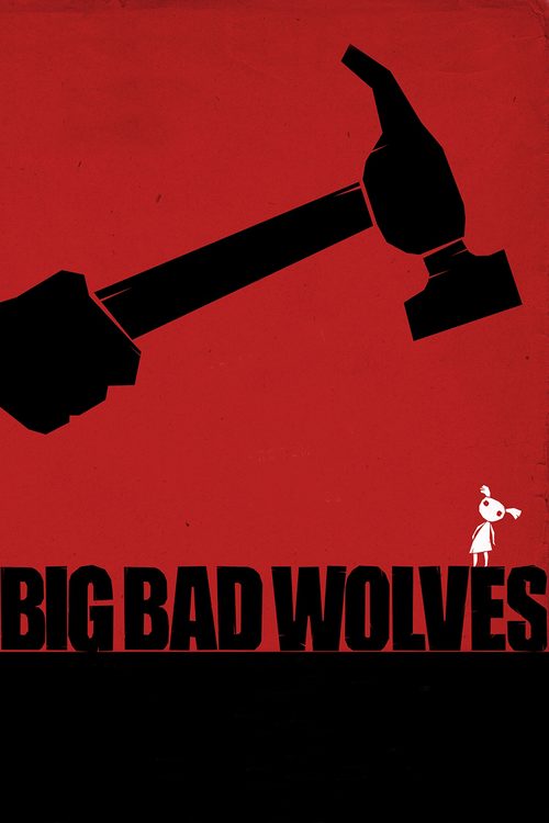 Big Bad Wolves