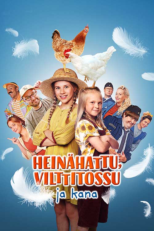Heinähattu, Vilttitossu ja kana