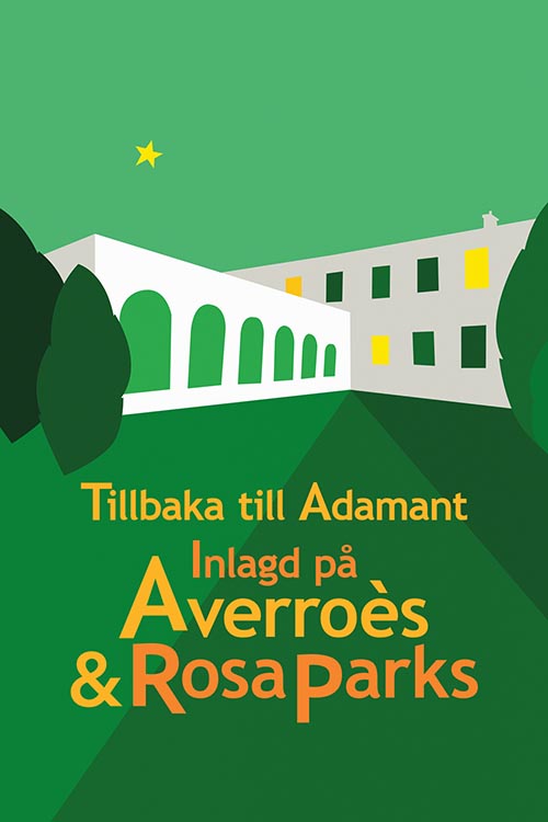 Tillbaka till Adamant - Inlagd på Averroès & Rosa Parks