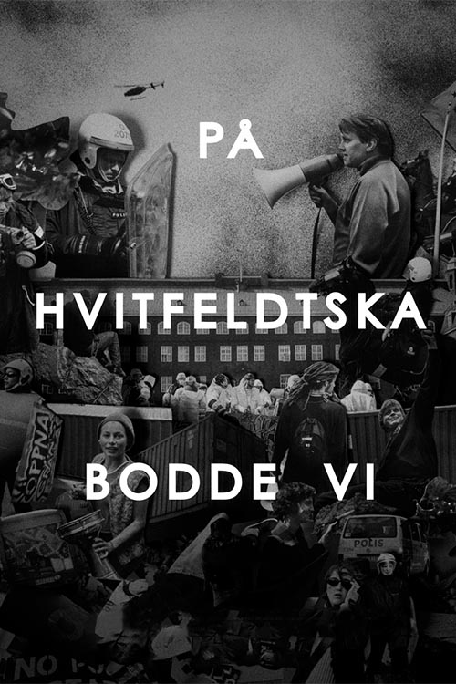 På Hvitfeldtska bodde vi