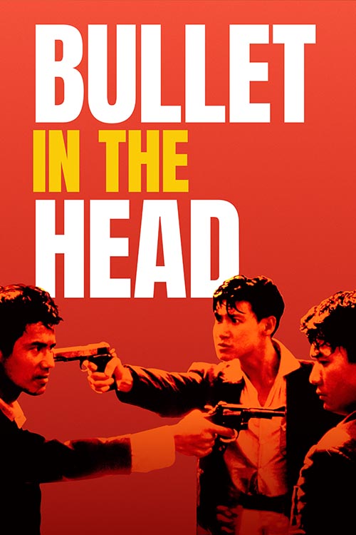 Bullet in the Head