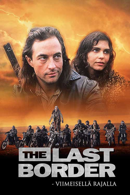 The Last Border – viimeisellä rajalla