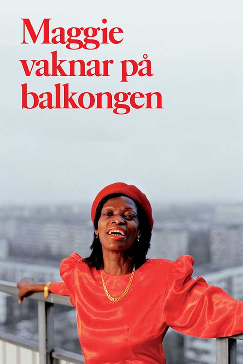 Filmaffisch för Maggie vaknar på balkongen (2008)