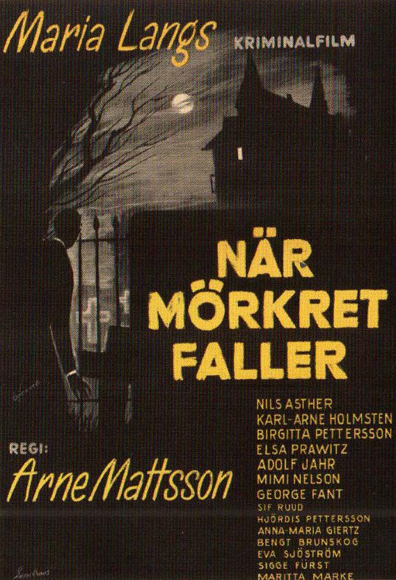 När mörkret faller