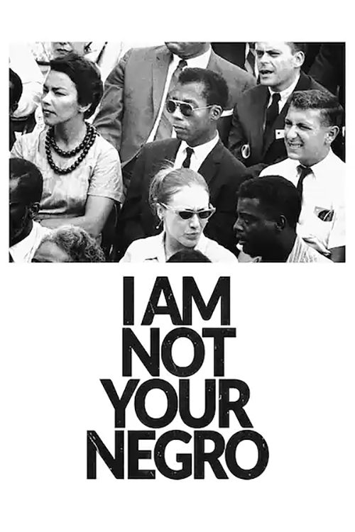 I Am Not Your Negro