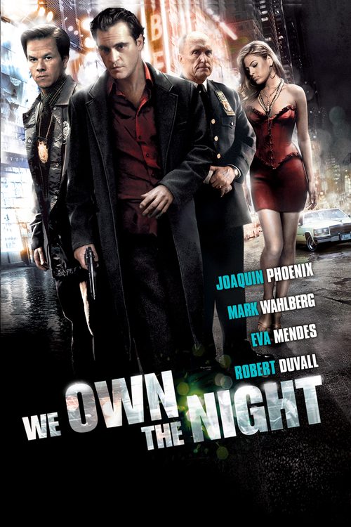 We Own the Night